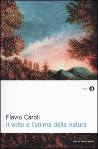Il volto e l'anima della natura book