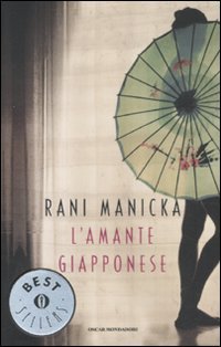 L'amante giapponese (Oscar bestsellers, Band 2122) Contemporary literature