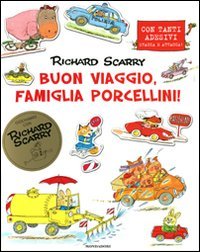 Buon viaggio famiglia Porcellini! Con adesivi. Ediz. illustrata book