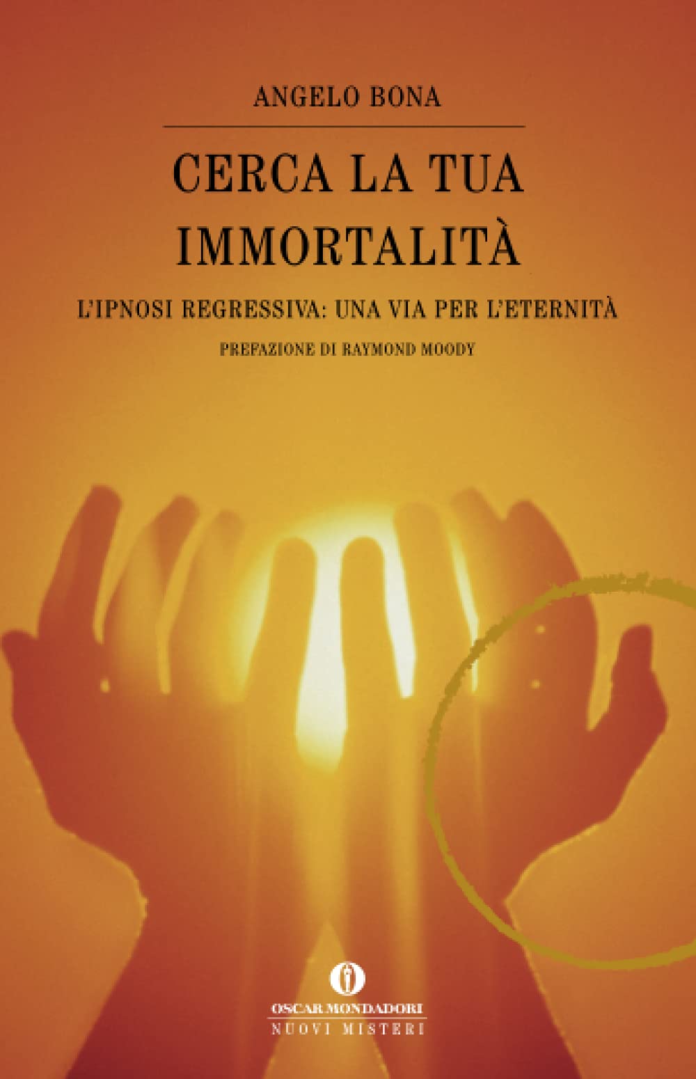 Cerca la tua immortalità (Oscar nuovi misteri, Band 115) Medicine