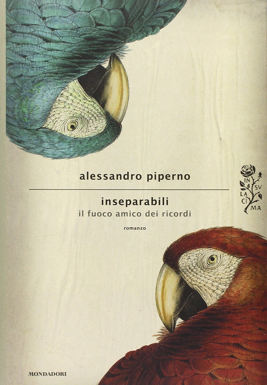 Inseparabili. Il fuoco amico dei ricordi (Scrittori italiani e stranieri) Contemporary literature