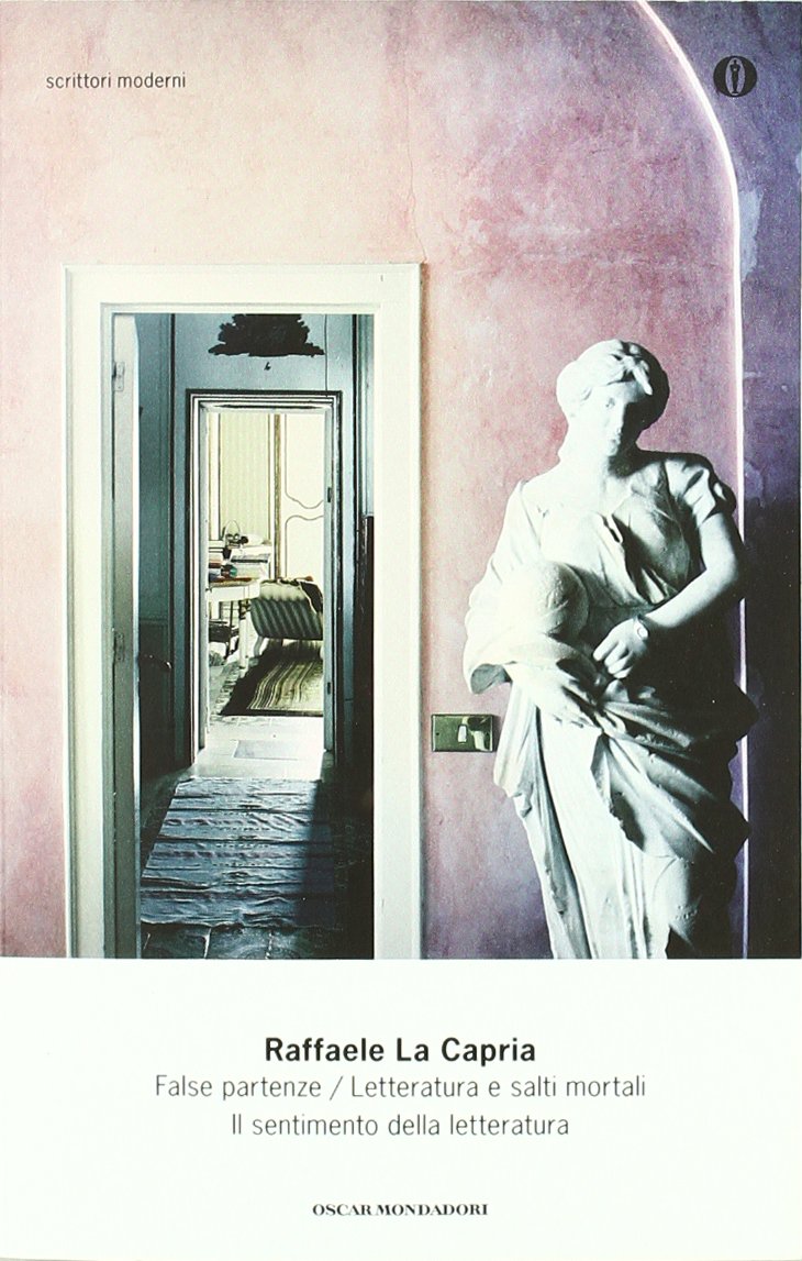 False partenze-Letteratura e salti mortali-Il sentimento della letteratura Contemporary literature