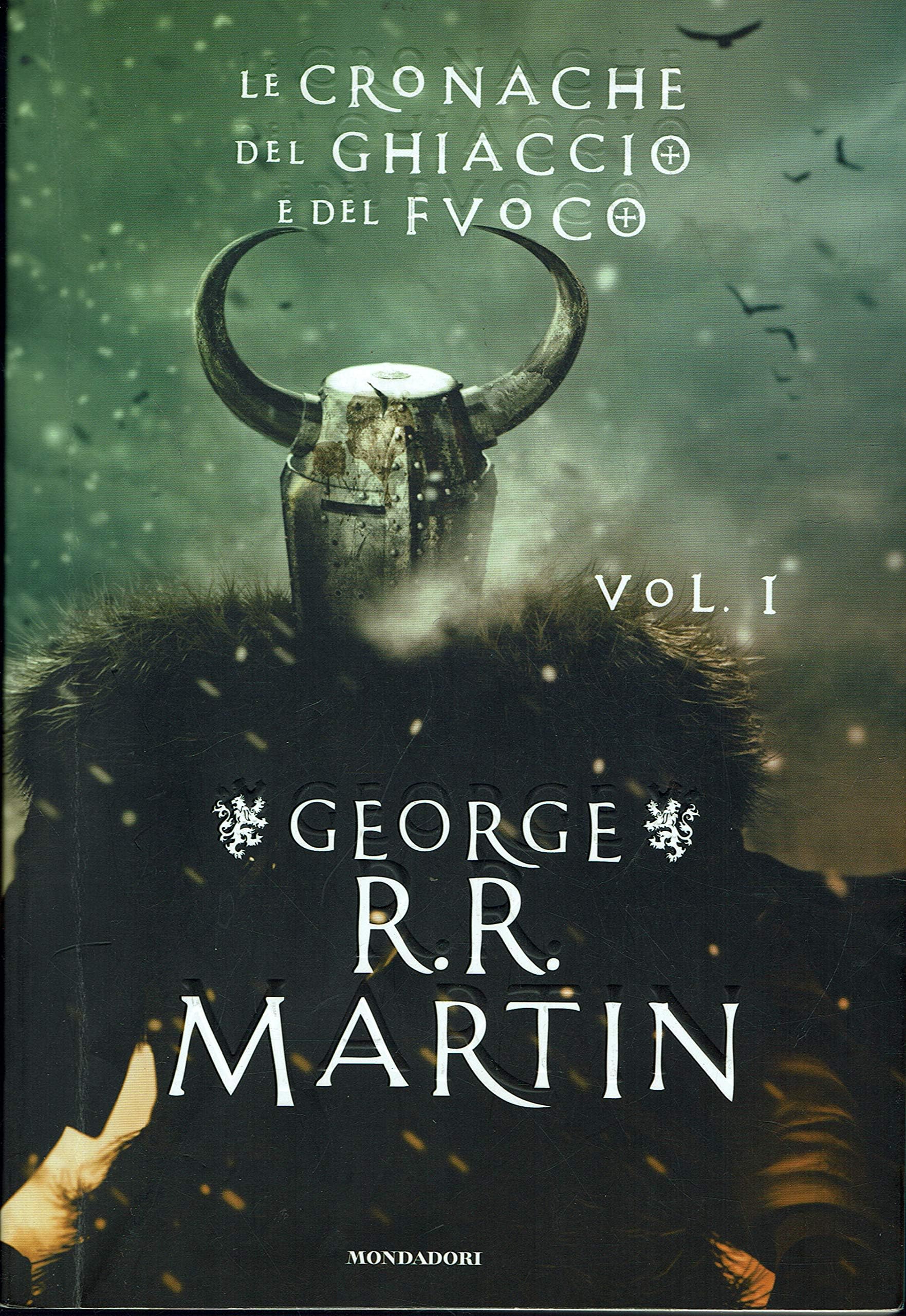 Le Cronache del ghiaccio e del fuoco (Vol. 1) book