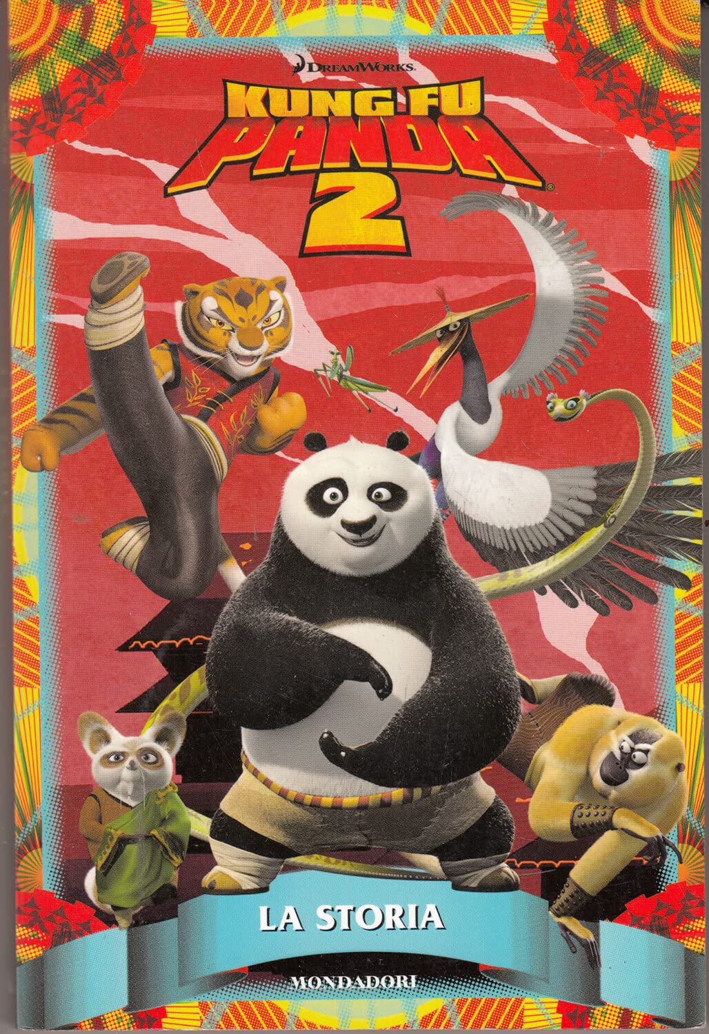 Kung Fu Panda 2. La storia. Ediz. illustrata book