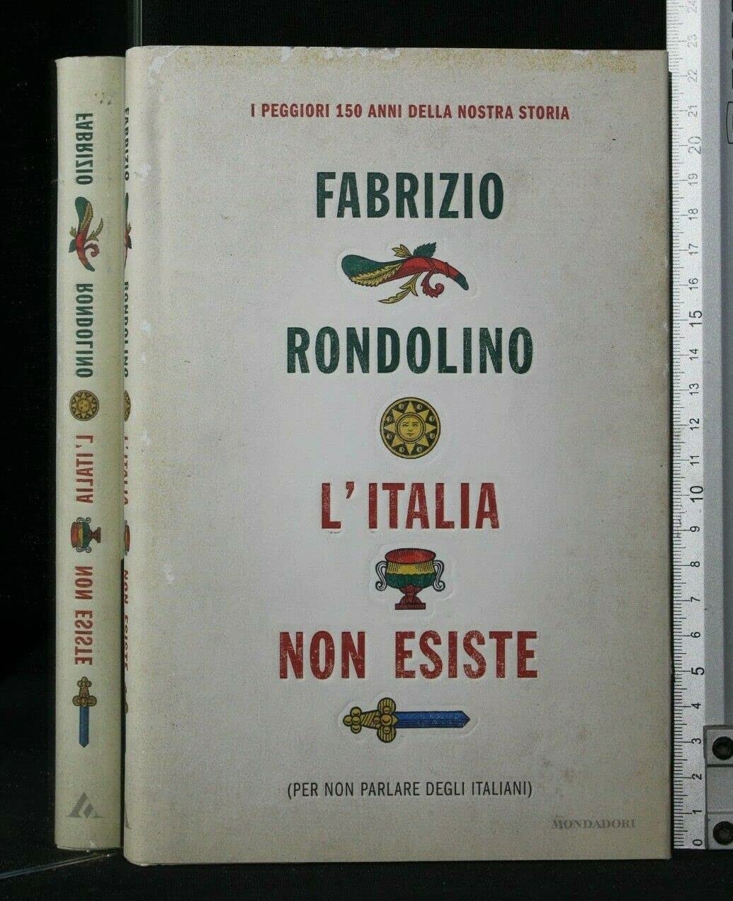 L'Italia non esiste (per non parlare degli italiani) book