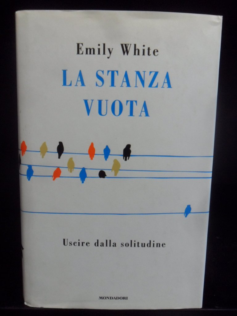 La stanza vuota. Uscire dalla solitudine book