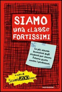 Siamo una classe fortissimi Fiction books for children