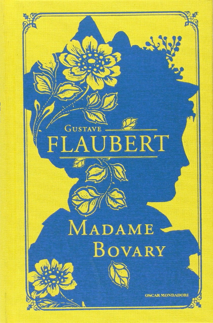 Madame Bovary (Oscar classici. Serie cult) Classics