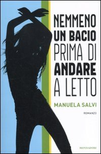 Nemmeno un bacio prima di andare a letto book