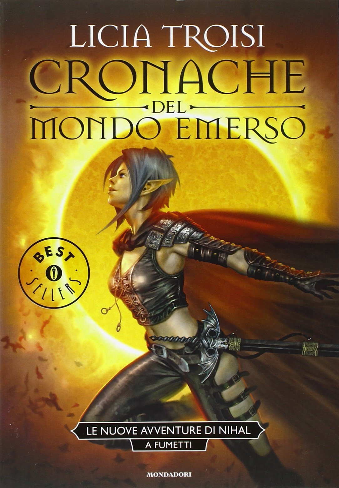 Le nuove avventure di Nihal a fumetti. Cronache del mondo emerso book