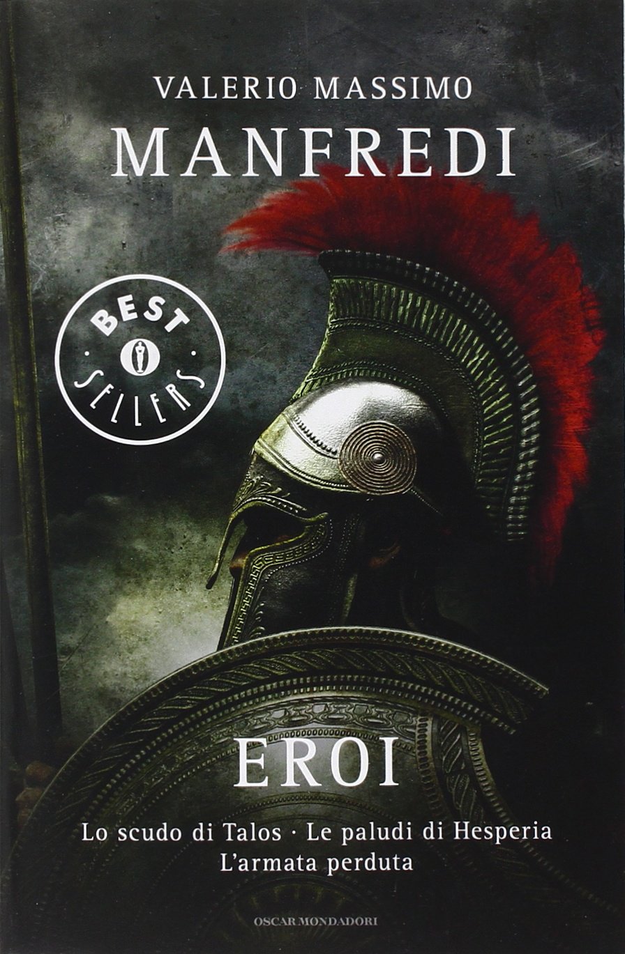 Eroi: Lo scudo di Talos-Le paludi di Hesperia-L'armata perduta book