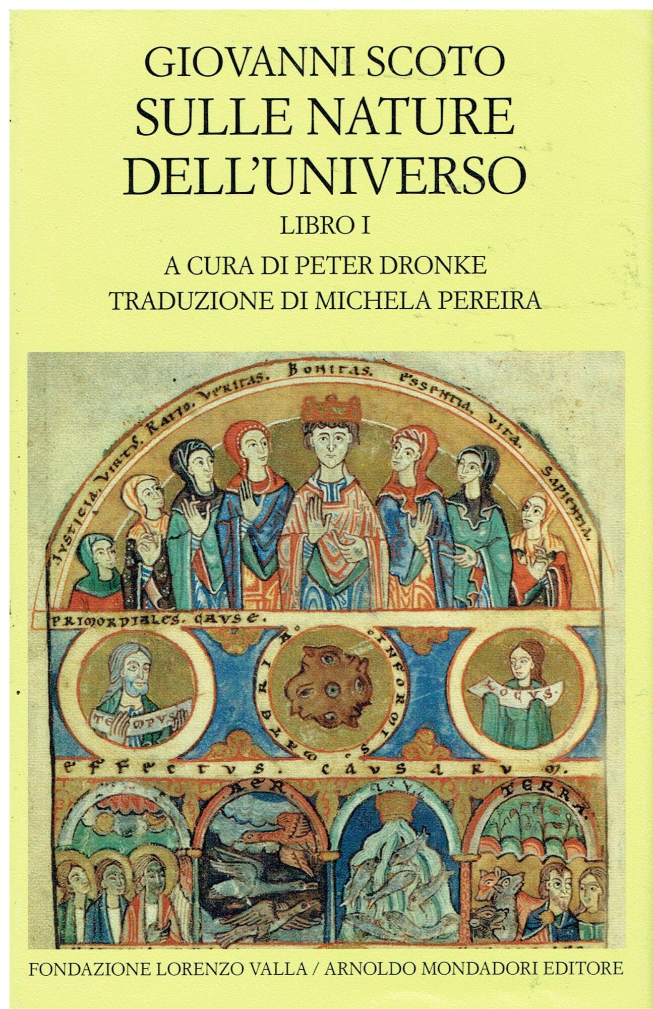 Scoto Eriugena, G: Sulle nature dell'universo. Testo latino Philosophy