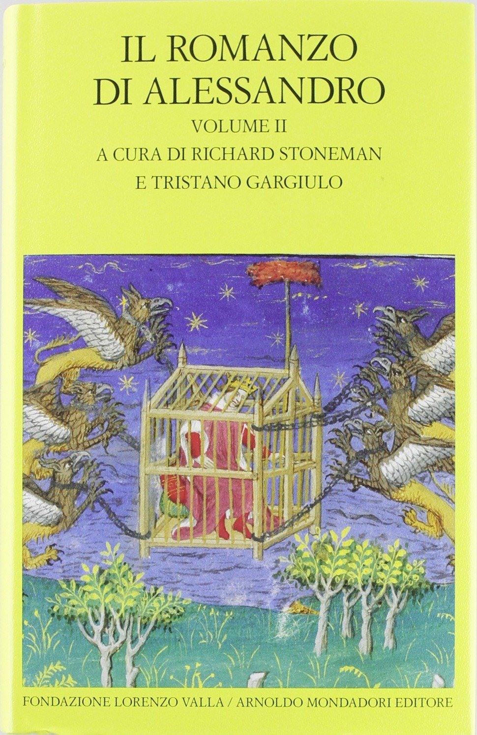 Il romanzo di Alessandro. Testo greco e latino a fronte (Vol. 2) book