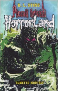 Fumetto mortale. Horrorland (Vol. 17) book