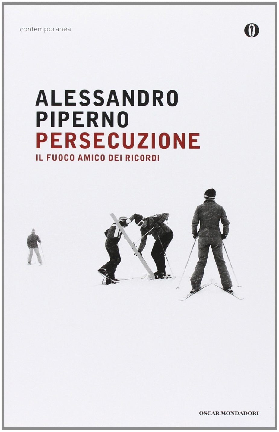 Persecuzione. Il fuoco amico dei ricordi book