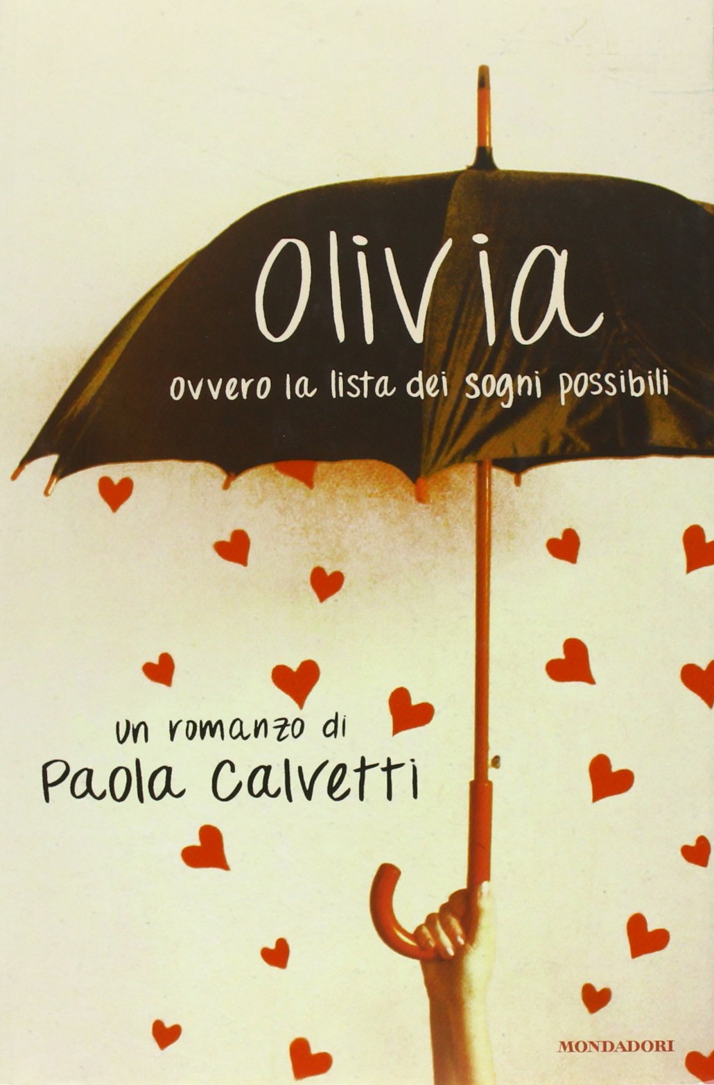 Olivia. Ovvero la lista dei sogni possibili book