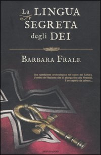 La lingua segreta degli dei (Omnibus) Historical Fiction