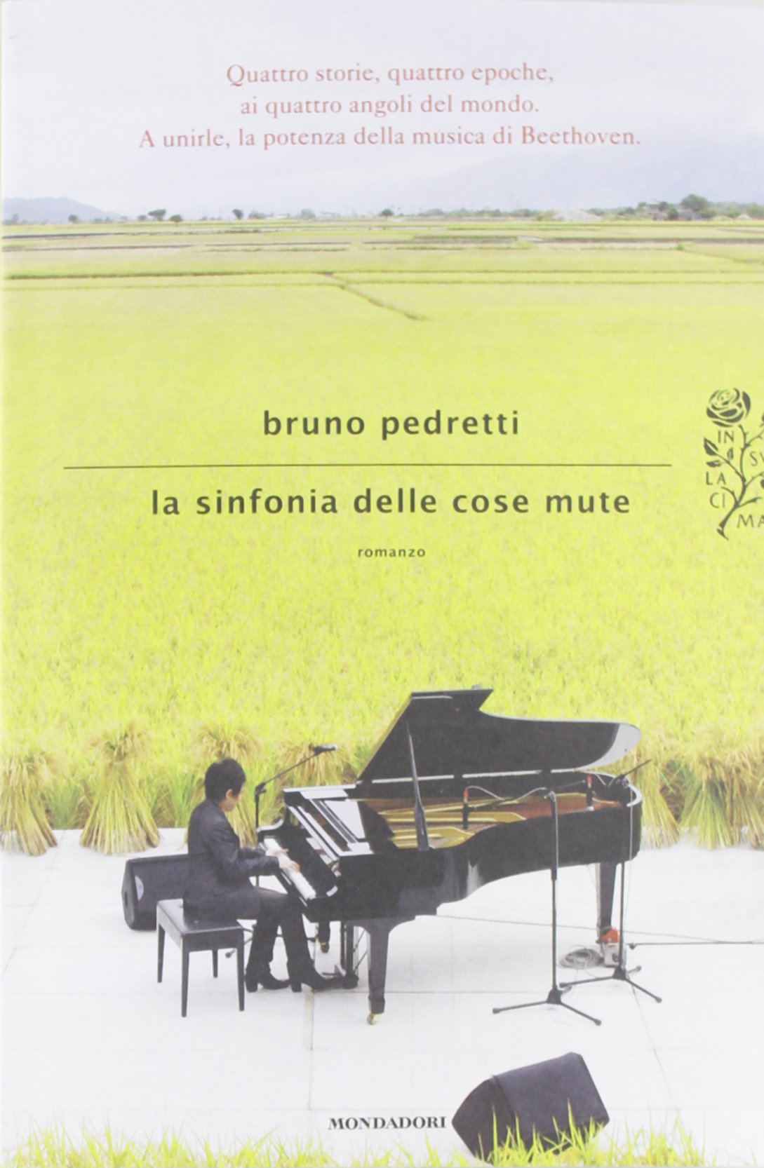 La sinfonia delle cose mute (Scrittori italiani e stranieri) Contemporary literature