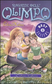 L'ultimo desiderio. Ragazze dell'Olimpo (Vol. 6) book
