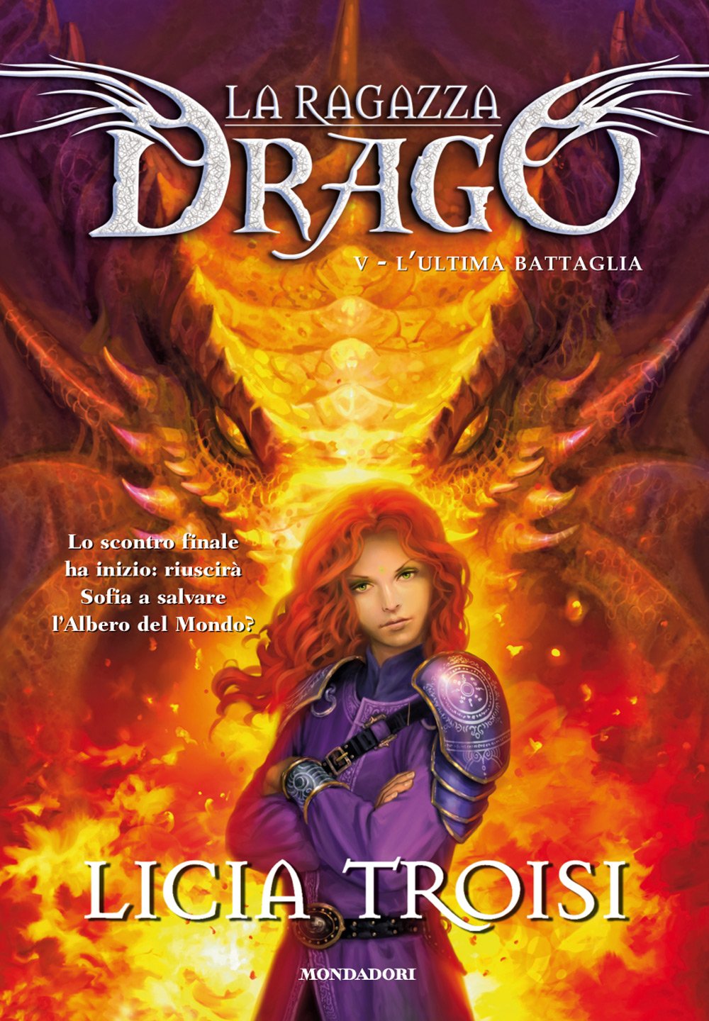 L'ultima battaglia. La ragazza drago (Vol. 5) book