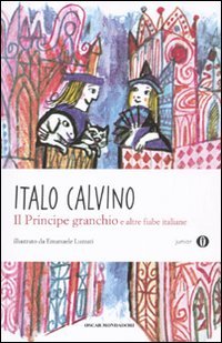 Il principe granchio e altre fiabe italiane book