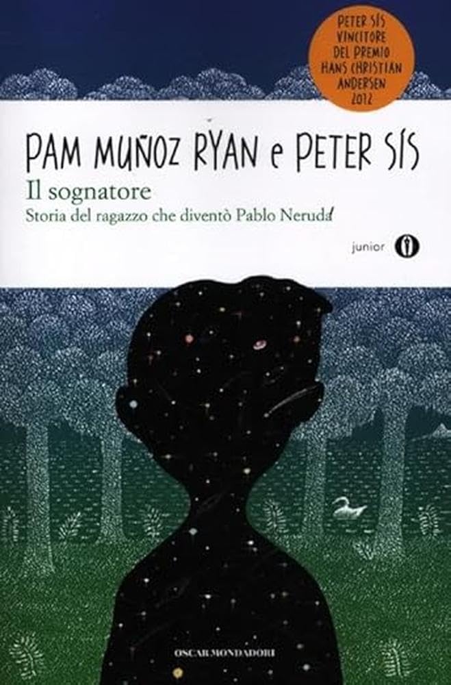 Il sognatore. Storia del ragazzo che diventò Pablo Neruda book