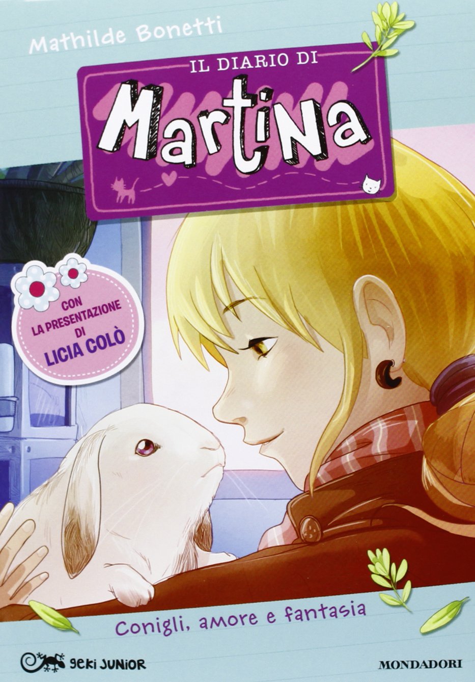 Conigli, amore e fantasia. Il diario di Martina (Vol. 6) book