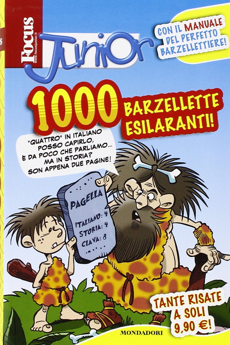 Focus junior. 1000 barzellette esilaranti. Ediz. illustrata Non-fiction