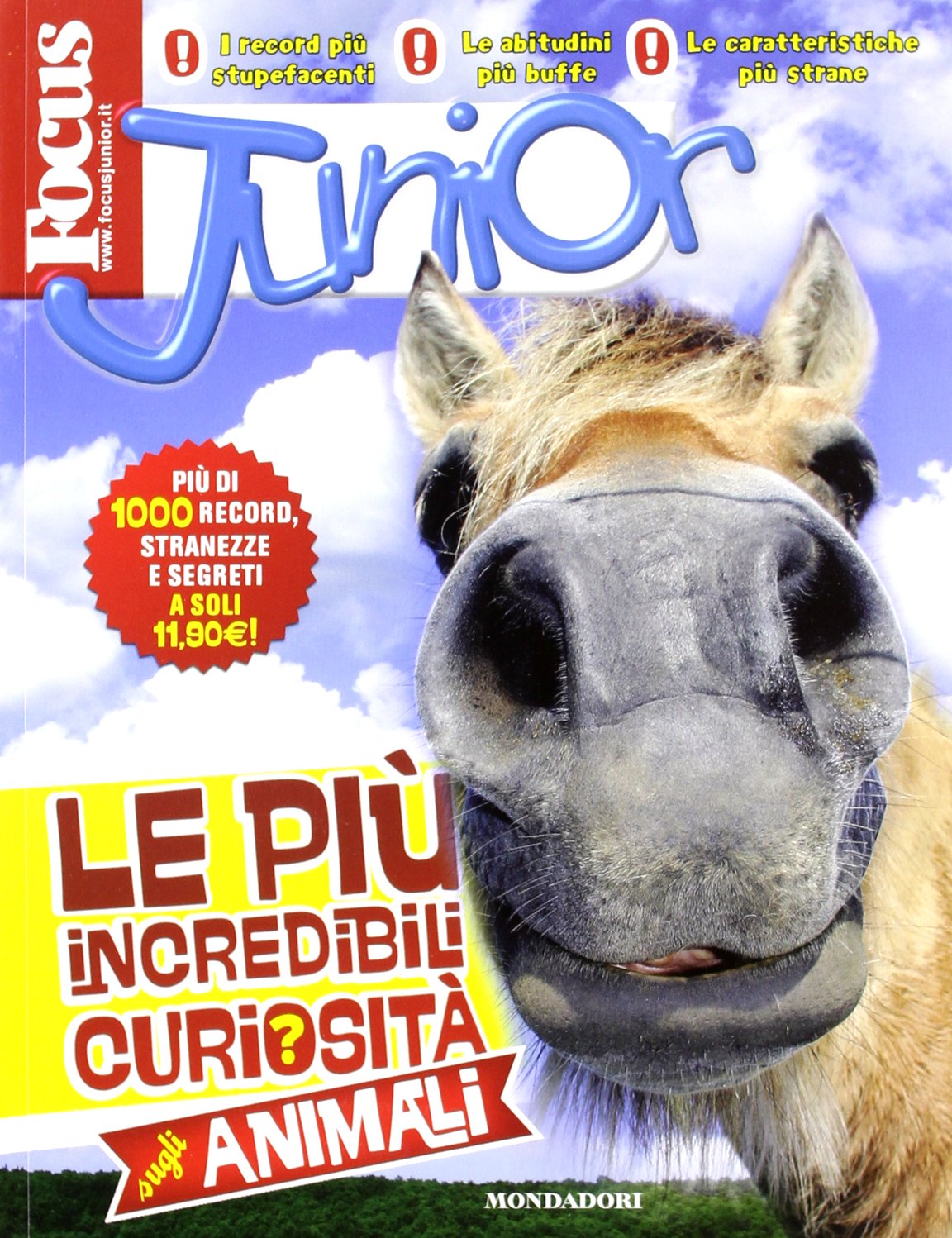 Focus junior. Le più incredibili curiosità sugli animali Non-fiction