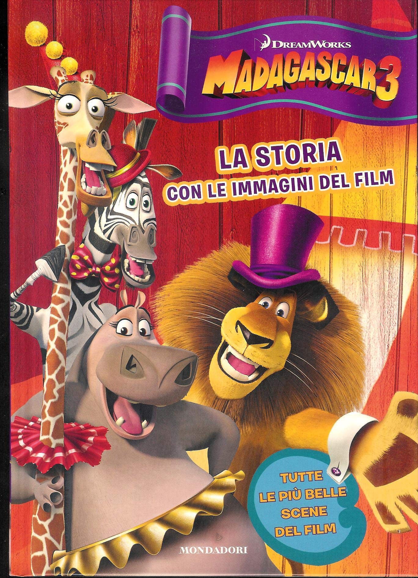 Madagascar 3. La storia con le immagini del film. Ediz. illustrata book