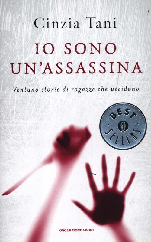 Io sono un'assassina. Ventuno storie di ragazze che uccidono book