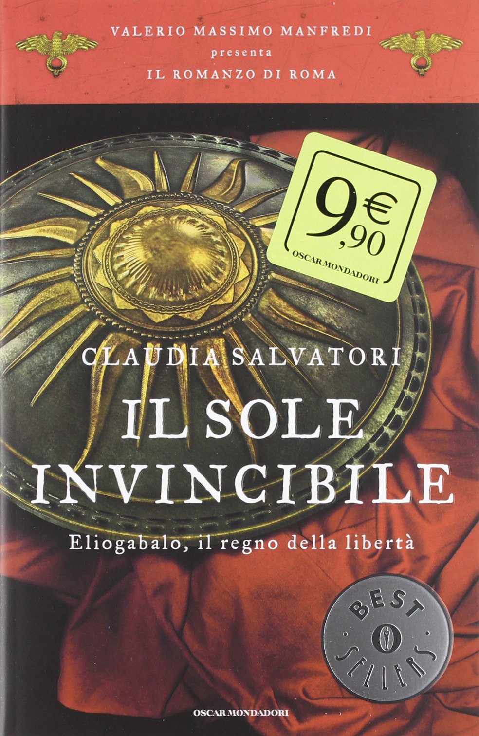 Il sole invincibile. Eliogabalo, il regno della libertà. Il romanzo di Roma (Vol. 8) book