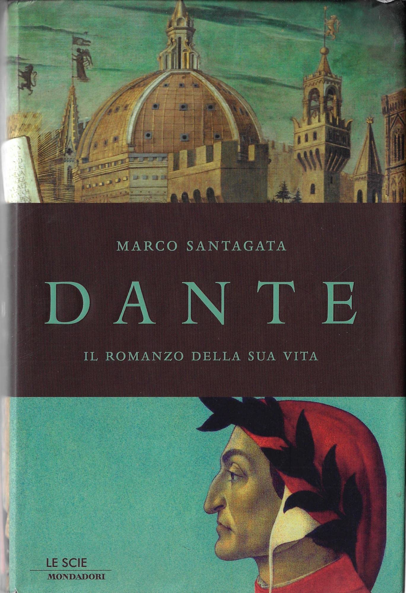 Dante. Il romanzo della sua vita book