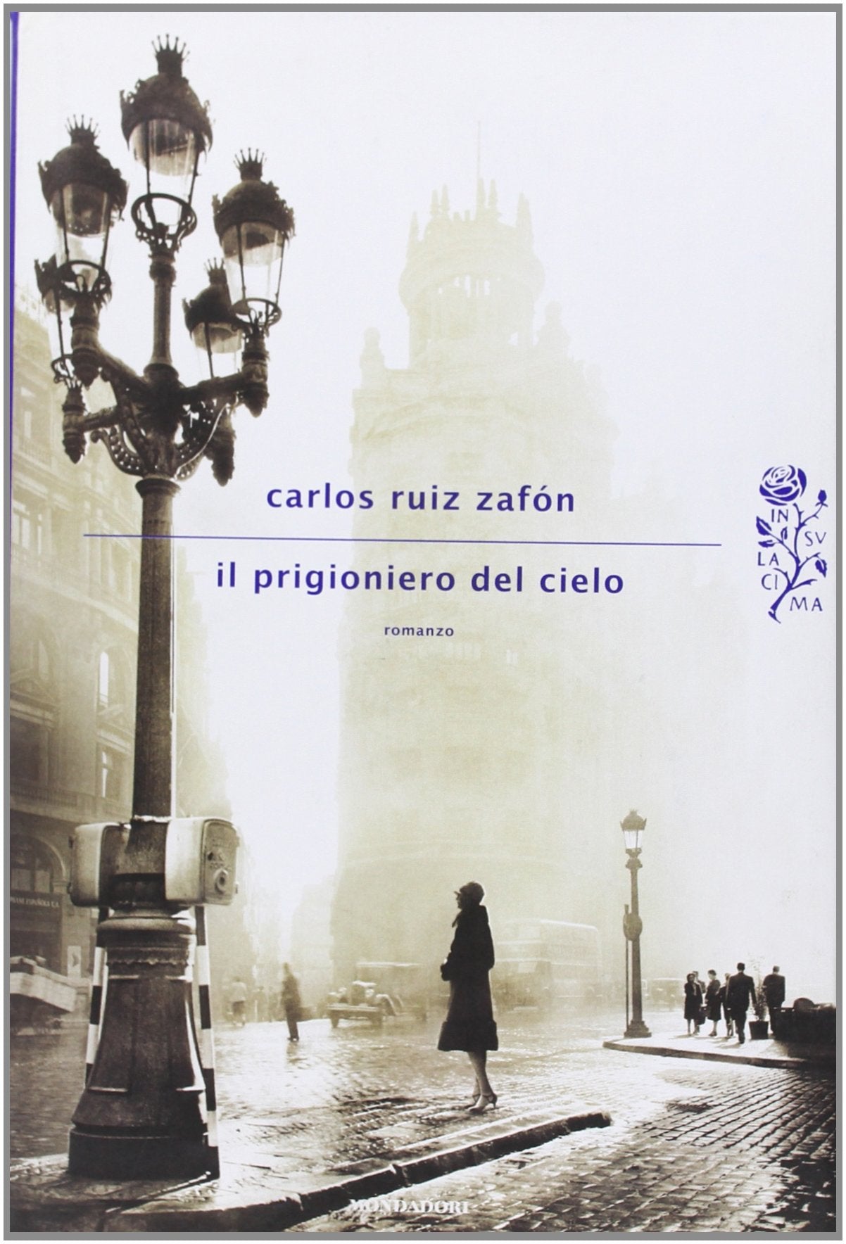 Il prigioniero del cielo (Scrittori italiani e stranieri) Contemporary literature