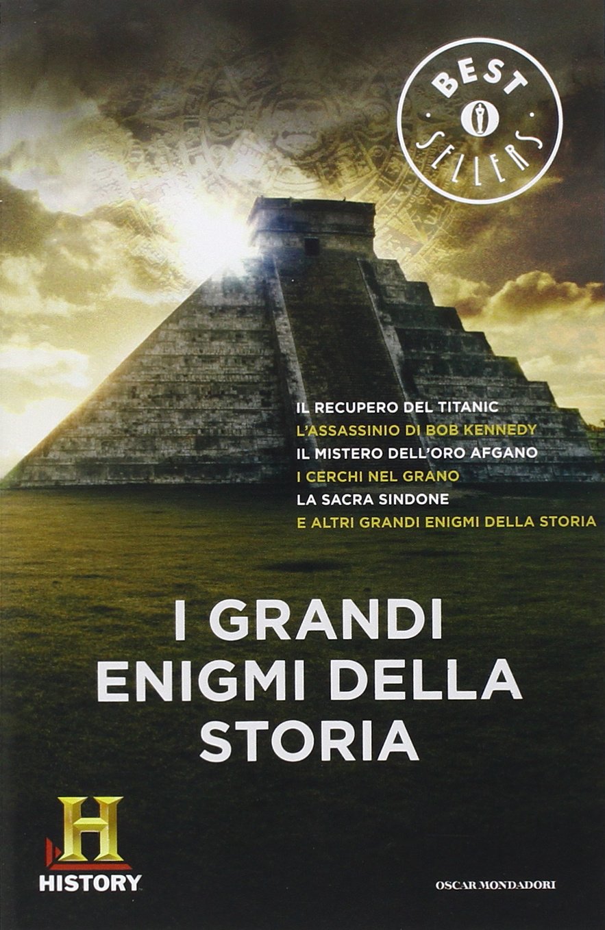 I grandi enigmi della storia. History Channel book