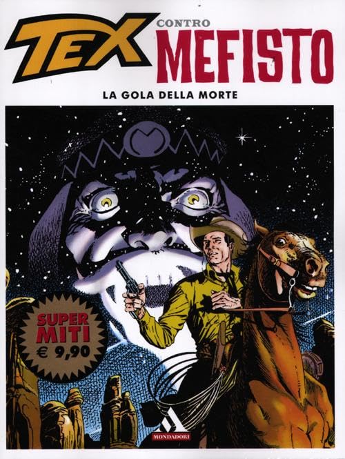 La gola della morte. Tex contro Mefisto (Vol. 1) book