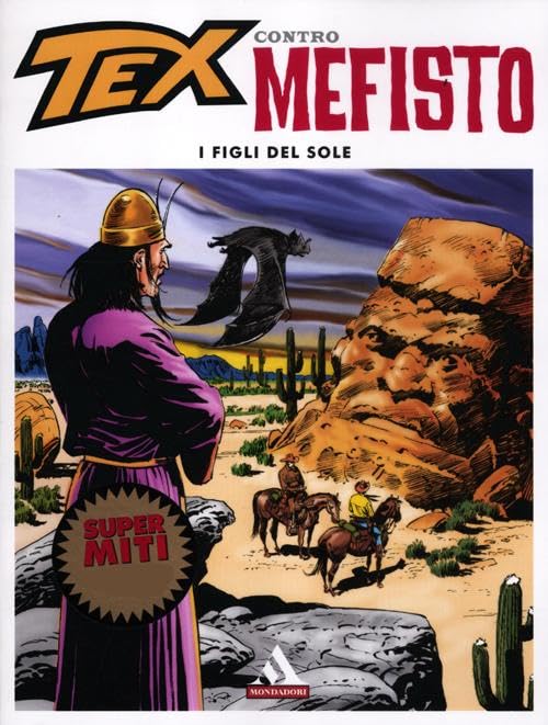 Tex contro Mefisto. I figli del sole (Vol. 4) book