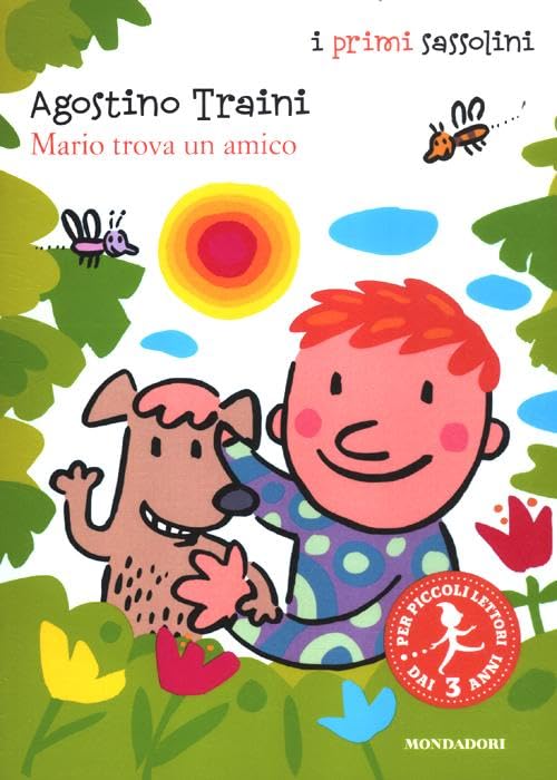 Mario trova un amico. Ediz. illustrata book