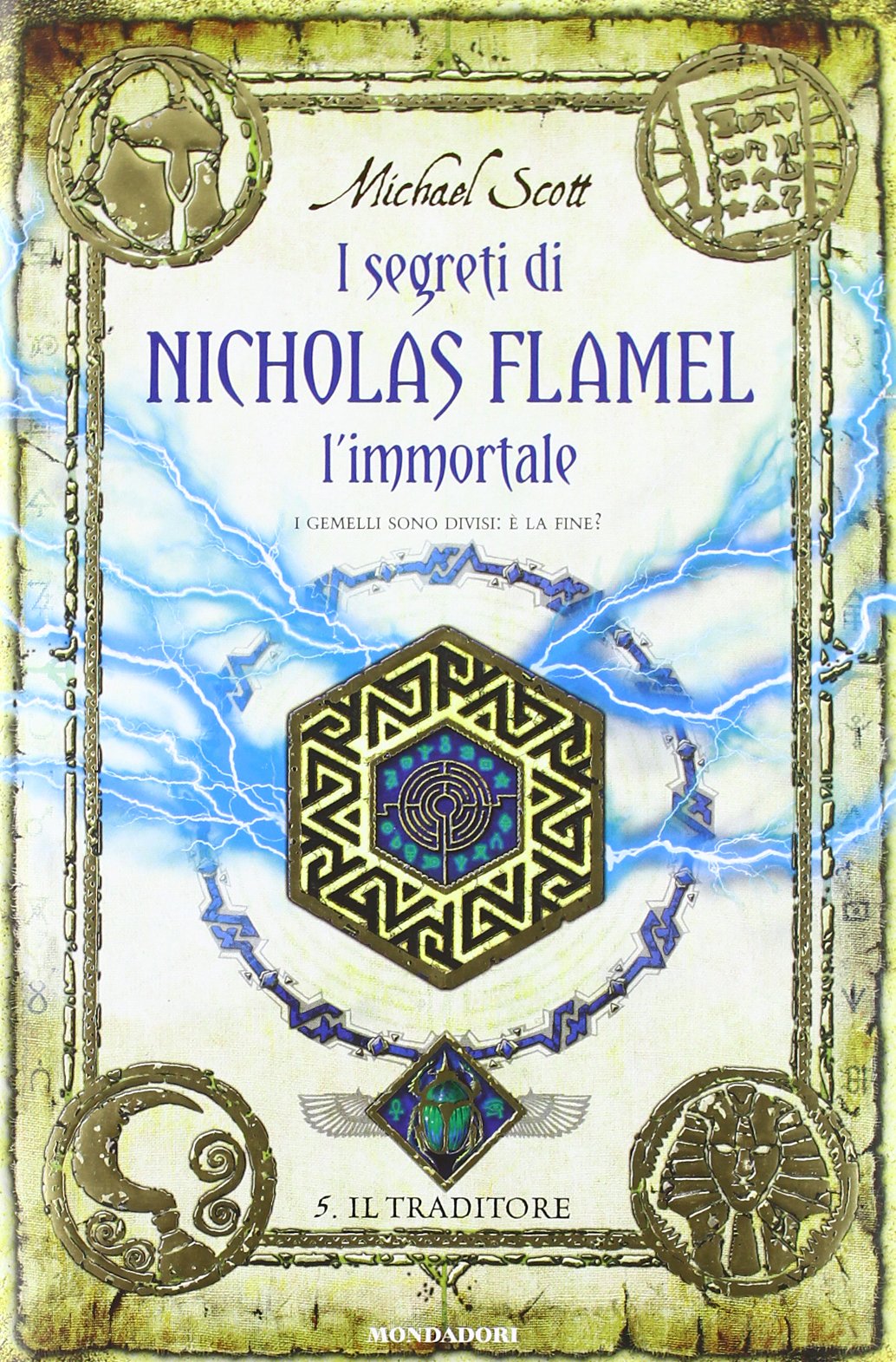 Il traditore. I segreti di Nicholas Flamel, l'immortale (Vol. 5) book