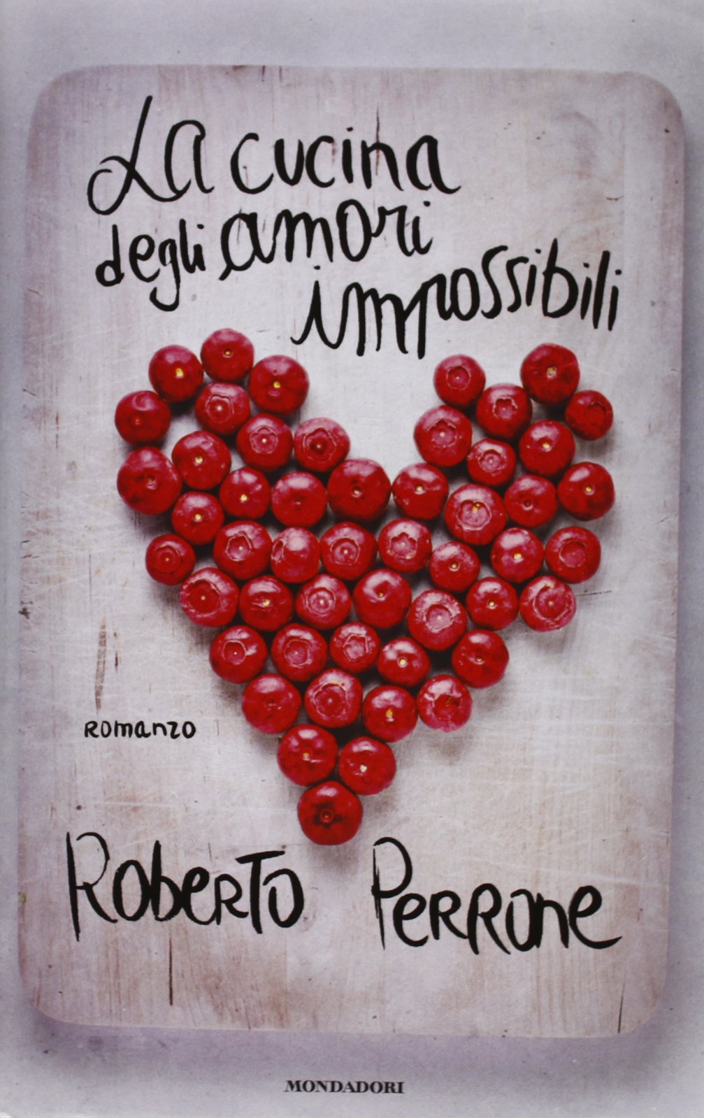 La cucina degli amori impossibili book