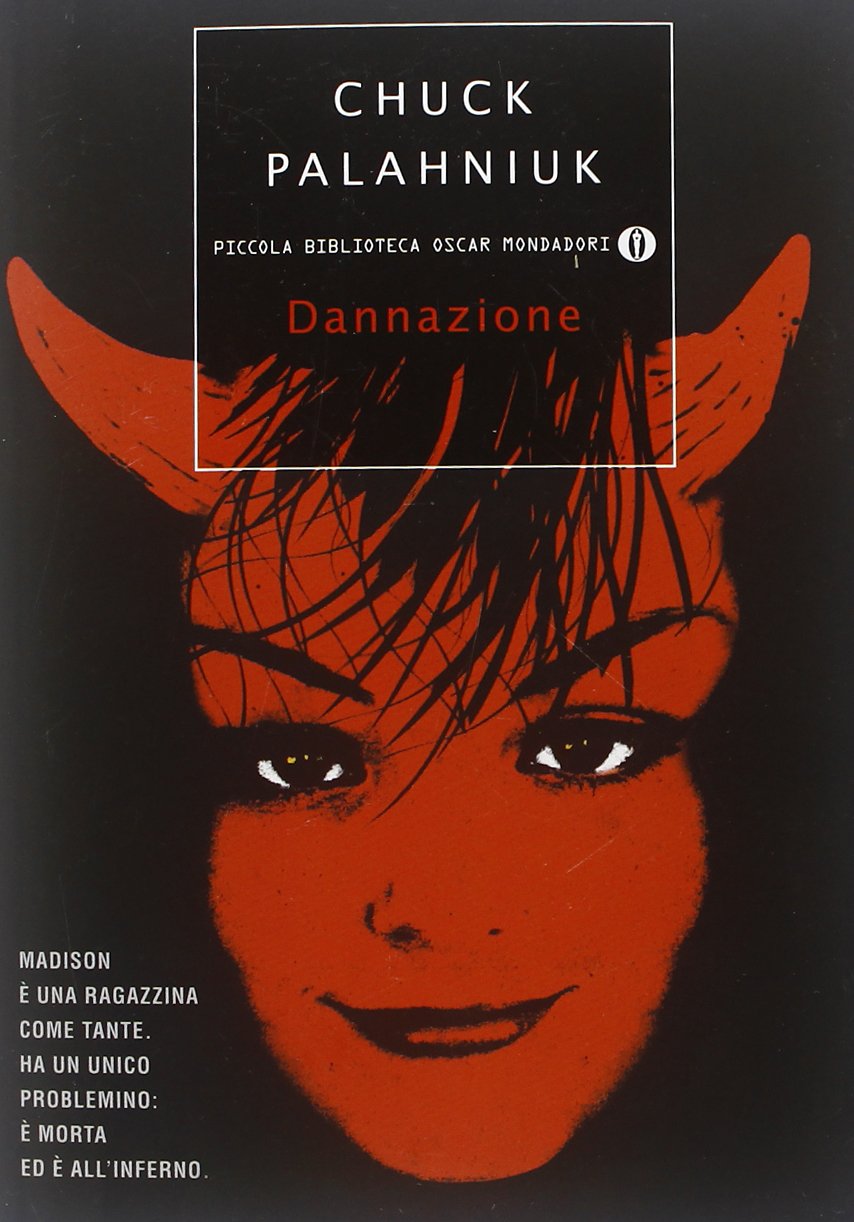 Dannazione (Piccola biblioteca oscar, Band 710) Contemporary literature