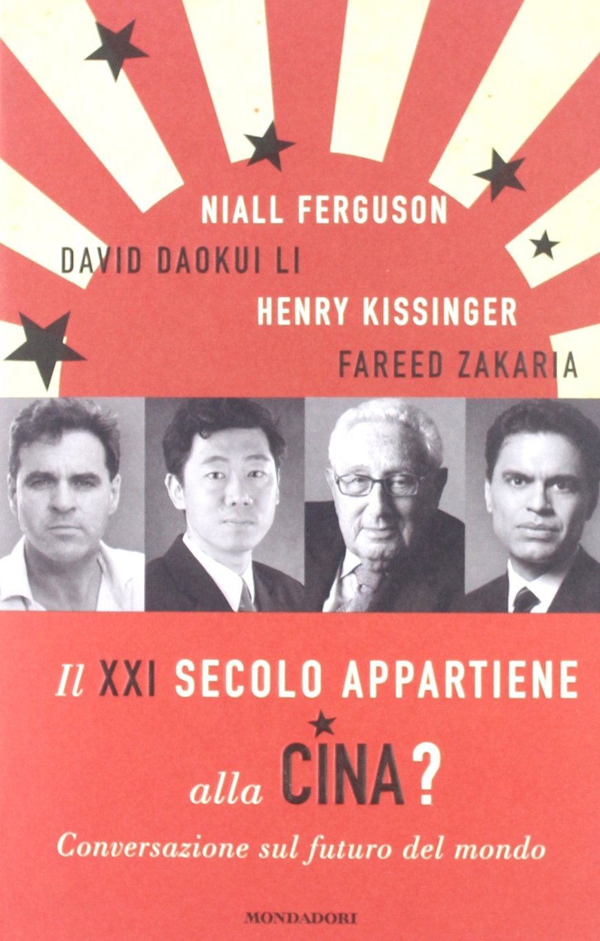 Il XXI secolo appartiene alla Cina? Conversazione sul futuro del mondo book