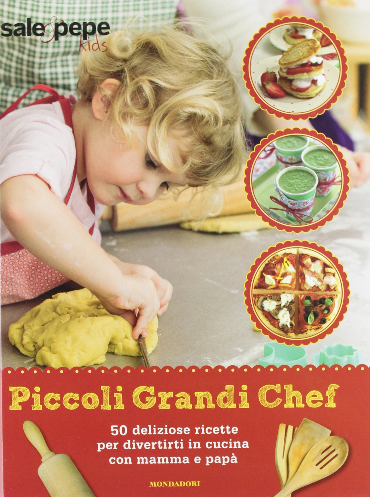Piccoli grandi chef. Sale & Pepe Kids. Ediz. illustrata book