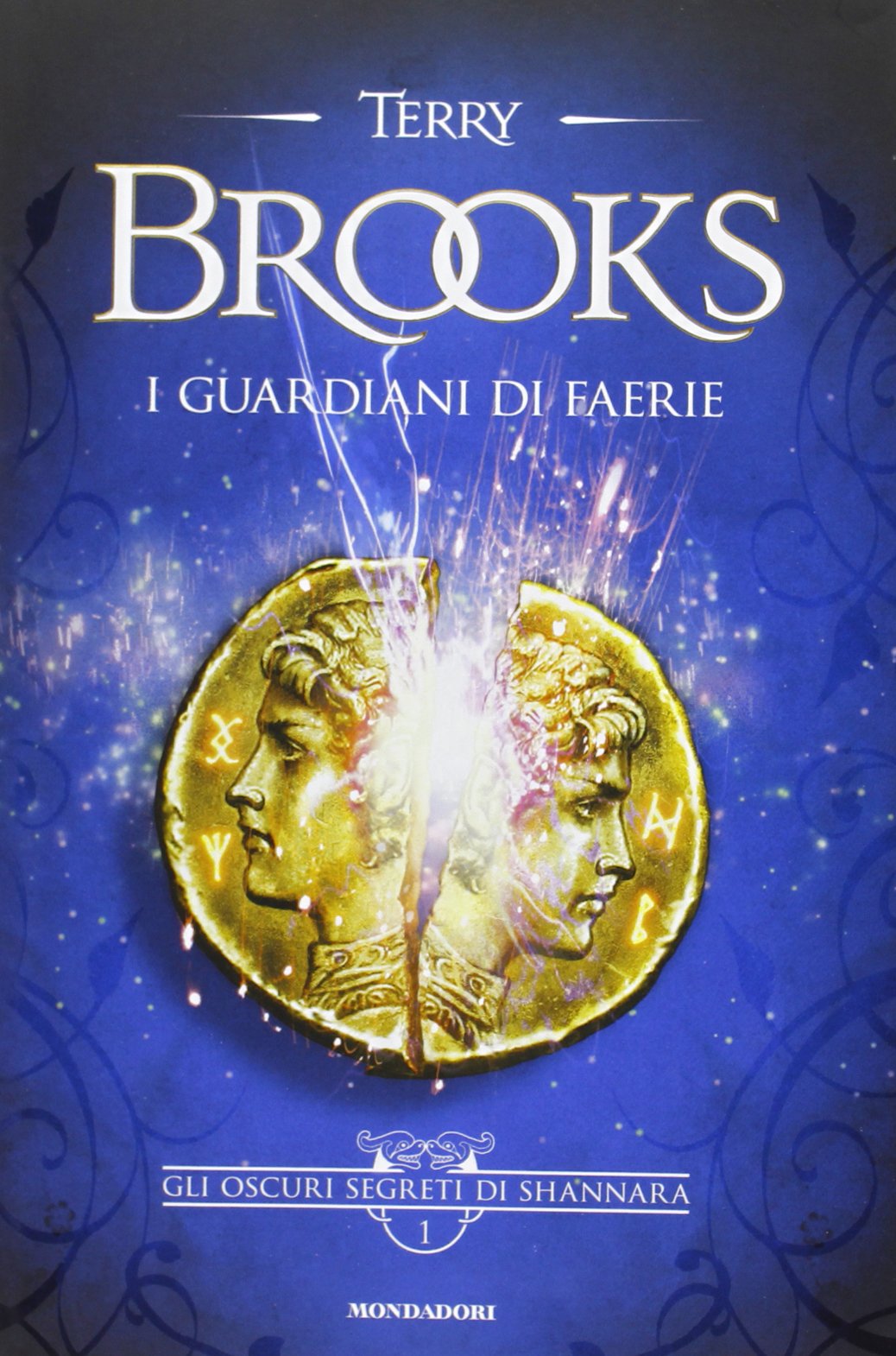 I guardiani di Faerie. Gli oscuri segreti di Shannara (Vol. 1) (Omnibus) Contemporary literature