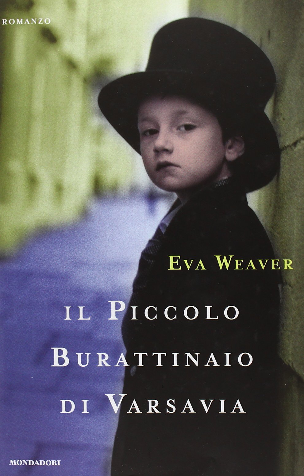 Il piccolo burattinaio di Varsavia (Scrittori italiani e stranieri) Historical Fiction