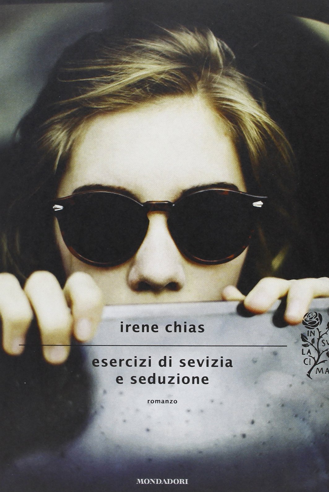 Esercizi di sevizia e seduzione Contemporary literature