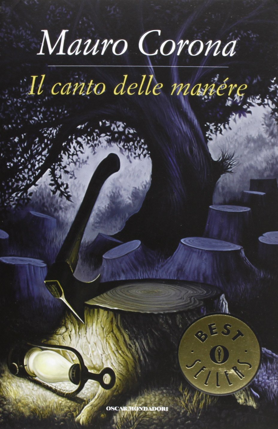 Il canto delle manére (Oscar bestsellers, Band 2281) Contemporary literature