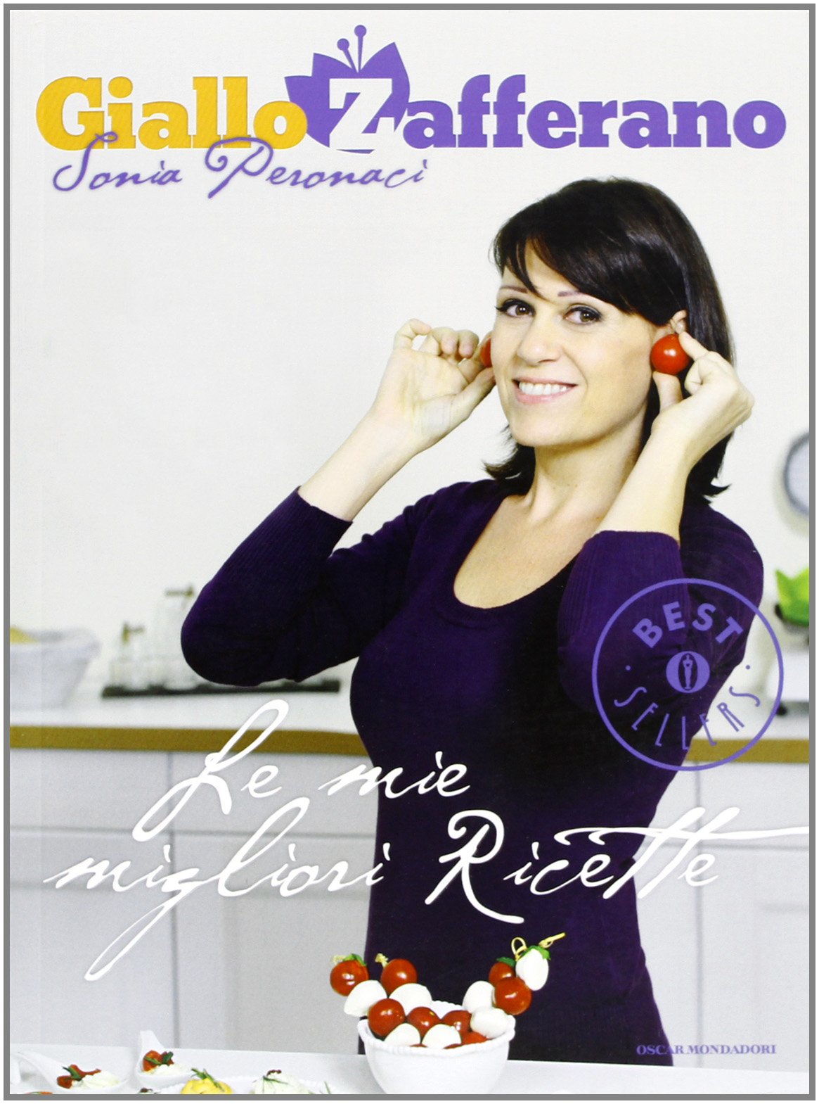 Le mie migliori ricette - Giallo Zafferano (Oscar bestsellers, Band 2282) Leisure, Home & Garden