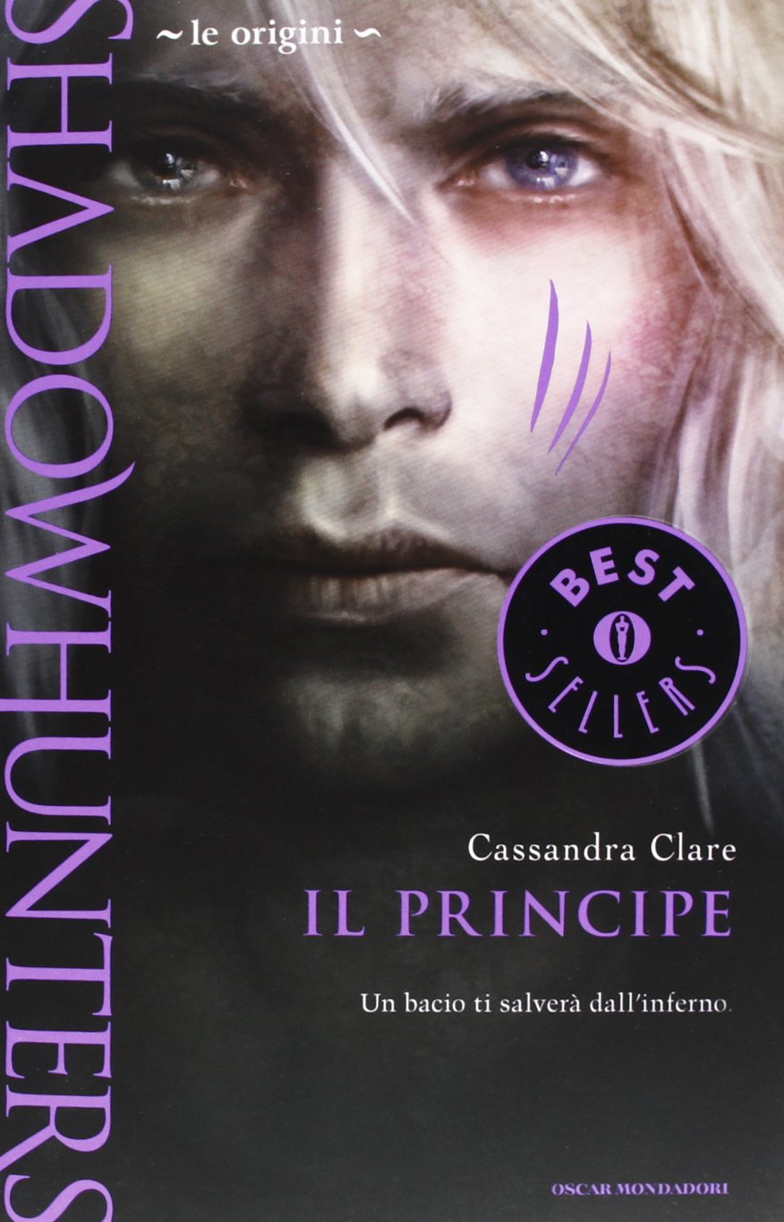 Il principe. Le origini. Shadowhunters book