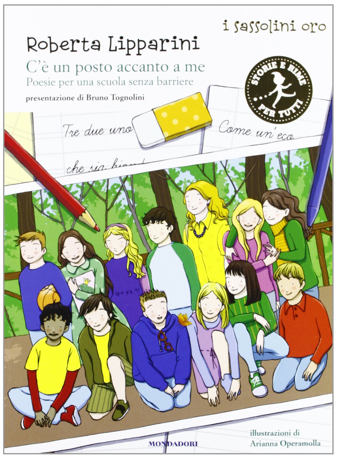 C'è un posto accanto a me. Poesie per una scuola senza barriere. Ediz. illustrata book